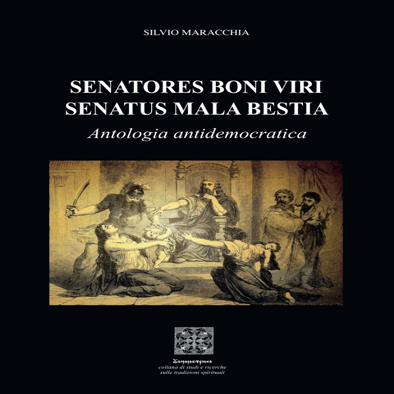 Senatores boni viri Senatus mala bestia