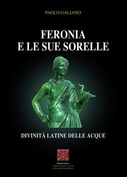 Feronia e le sue sorelle   Divinità latine delle acque