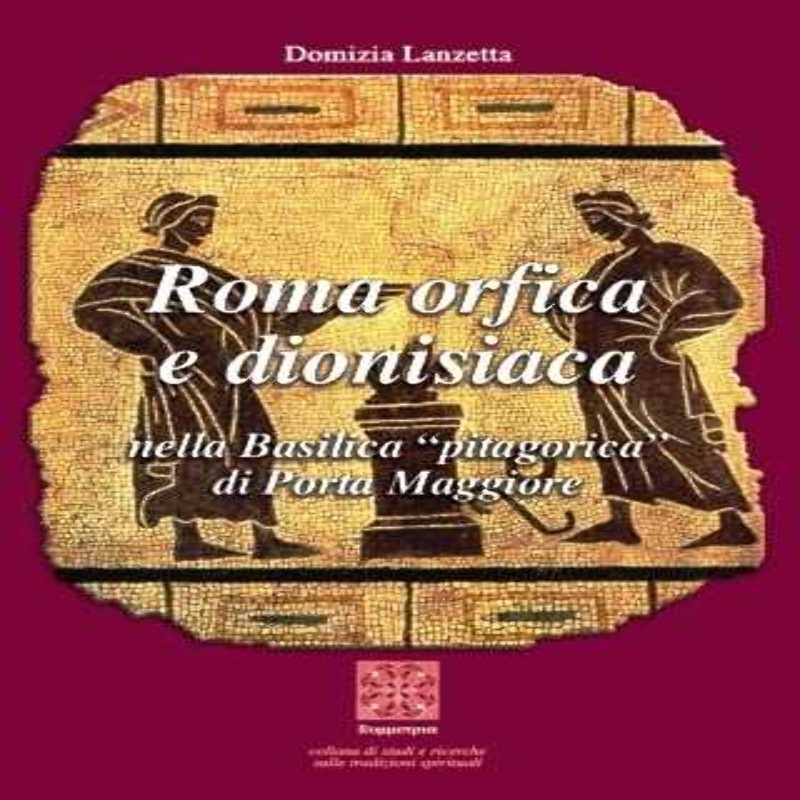 Roma Orfica e Dionisiaca