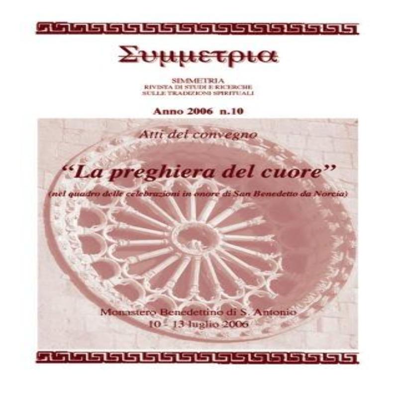 Atti del Convegno: 'La preghiera del cuore'